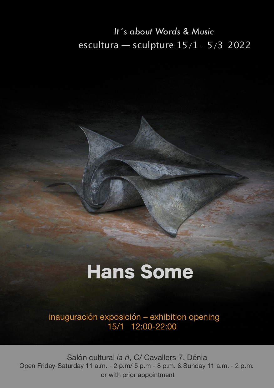 Exposicion Hans Some en La ñ  - salón cultural, Dénia-España, 2022