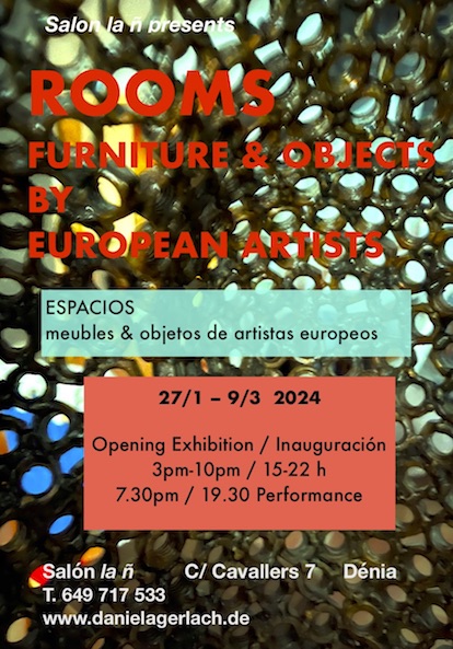 Invitation "ROOMS", furniture & objects by european artists, Salon cultural La Ñ, Denia:Spain 2024